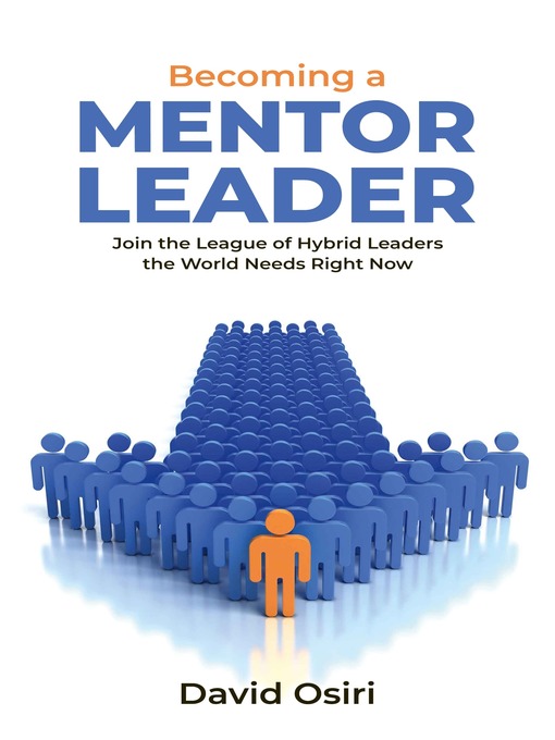 Title details for BECOMING a  MENTOR LEADER by David Osiri - Available
